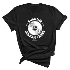 Rocking the Golden Years Unisex Tee (ISS) (CUSTOMS)-CUSTOMS-The Original God Ain't Petty But I Am