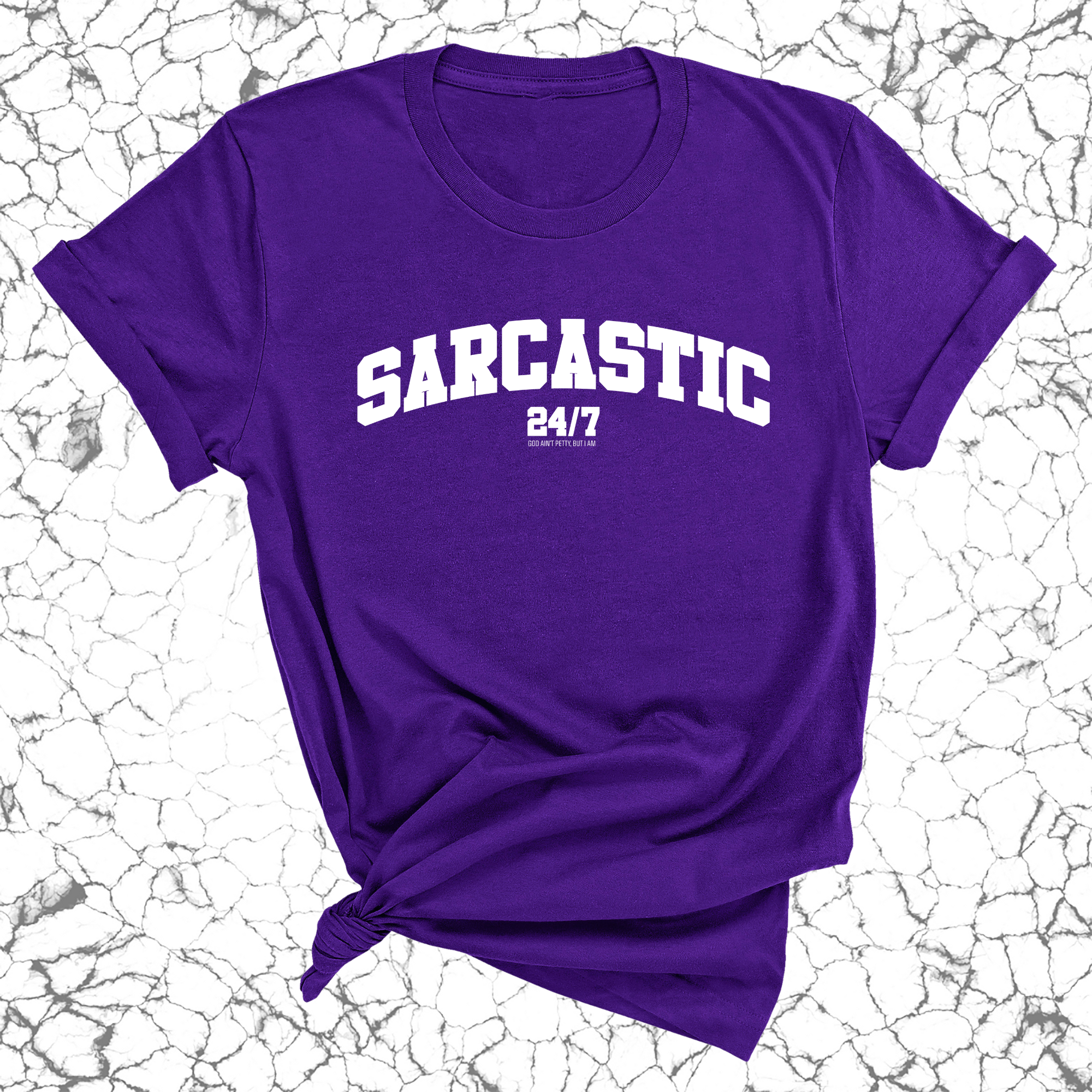 Sarcastic 24/7 Unisex Tee-T-Shirt-The Original God Ain't Petty But I Am