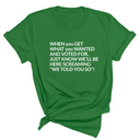 Screaming We Told You So This Unisex Tee-T-Shirt-The Original God Ain't Petty But I Am