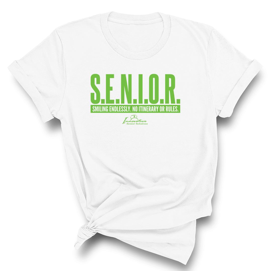 Senior (Smiling Endlessly. No Itinerary or Rules) Unisex Tee (ISS) (CUSTOMS)-T-Shirt-The Original God Ain't Petty But I Am