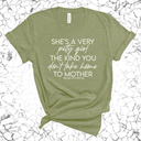 She's a very petty girl the kind you don't take home to mother Unisex Tee-T-Shirt-The Original God Ain't Petty But I Am