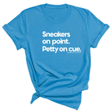 Sneakers on point. Petty On Cue Unisex Tee-T-Shirt-The Original God Ain't Petty But I Am