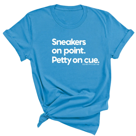 Sneakers on point. Petty On Cue Unisex Tee-T-Shirt-The Original God Ain't Petty But I Am