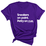 Sneakers on point. Petty On Cue Unisex Tee