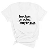 Sneakers on point. Petty On Cue Unisex Tee