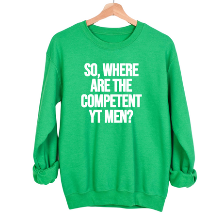 So Where Are the Competent YT Men Unisex Sweatshirt-Sweatshirt-The Original God Ain't Petty But I Am