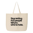 Stop Letting Rich People Tell You Who to Hate Tote bag-Tote Bag-The Original God Ain't Petty But I Am