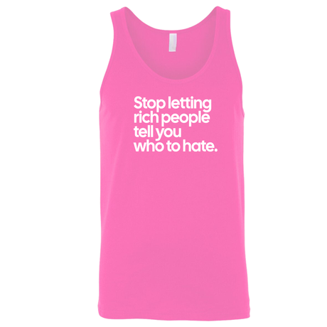 Stop Letting Rich People Tell You Who to Hate Unisex Tank Top-T-Shirt-The Original God Ain't Petty But I Am