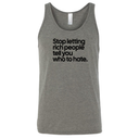 Stop Letting Rich People Tell You Who to Hate Unisex Tank Top-T-Shirt-The Original God Ain't Petty But I Am