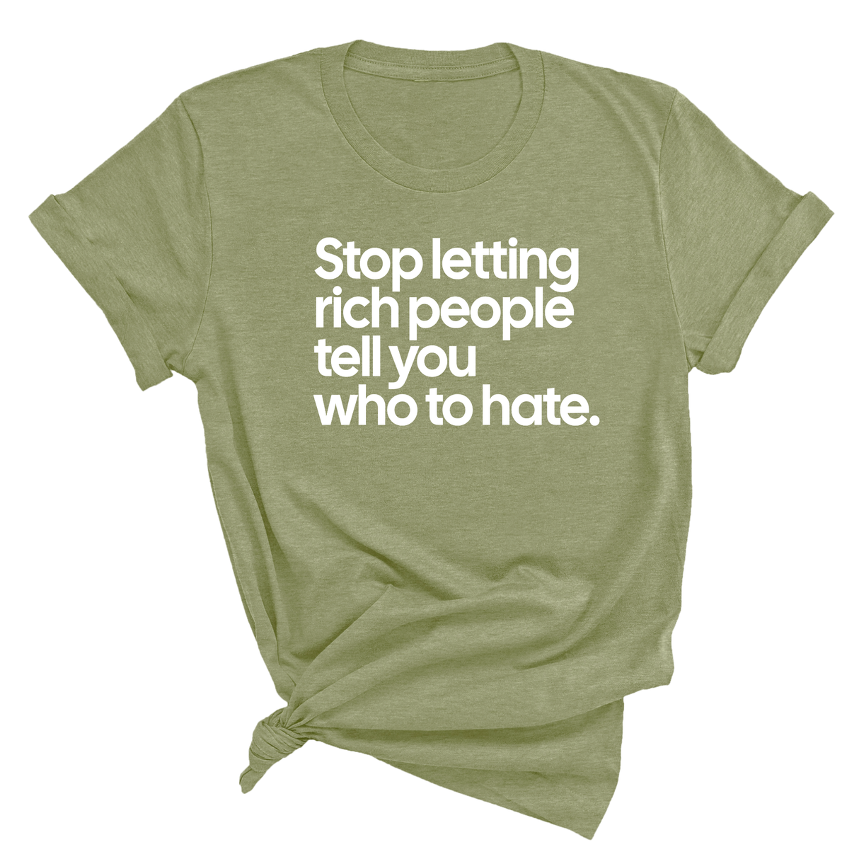 Stop Letting Rich People Tell You Who to Hate Unisex Tee-T-Shirt-The Original God Ain't Petty But I Am