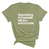 Stop Letting Rich People Tell You Who to Hate Unisex Tee-T-Shirt-The Original God Ain't Petty But I Am