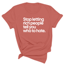 Stop Letting Rich People Tell You Who to Hate Unisex Tee-T-Shirt-The Original God Ain't Petty But I Am