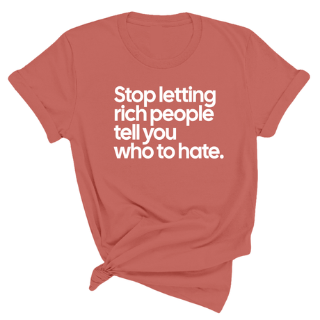 Stop Letting Rich People Tell You Who to Hate Unisex Tee-T-Shirt-The Original God Ain't Petty But I Am