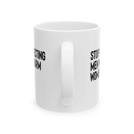 Stop Protecting Men Who Harm Women Mug 11oz (White & Black)-Mug-The Original God Ain't Petty But I Am