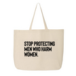 Stop Protecting Men Who Harm Women Tote bag-Tote Bag-The Original God Ain't Petty But I Am