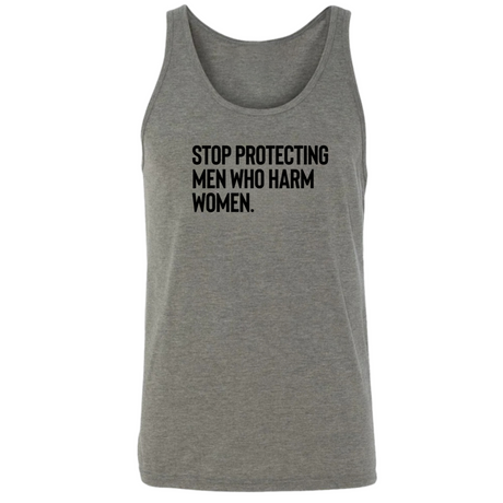 Stop Protecting Men Who Harm Women Unisex Tank Top-T-Shirt-The Original God Ain't Petty But I Am