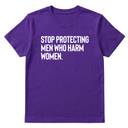 Stop Protecting Men Who Harm Women Unisex Tee-T-Shirt-The Original God Ain't Petty But I Am