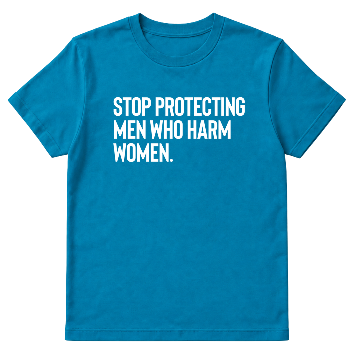 Stop Protecting Men Who Harm Women Unisex Tee-T-Shirt-The Original God Ain't Petty But I Am