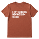 Stop Protecting Men Who Harm Women Unisex Tee-T-Shirt-The Original God Ain't Petty But I Am