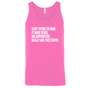 Stop Trying to Make It Make Sense. His Supporters Really Are This Stupid Unisex Tank Top-T-Shirt-The Original God Ain't Petty But I Am