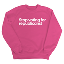 Stop Voting for Republicans Unisex Sweatshirt-Sweatshirt-The Original God Ain't Petty But I Am