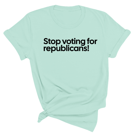 Stop Voting for Republicans Unisex Tee-T-Shirt-The Original God Ain't Petty But I Am