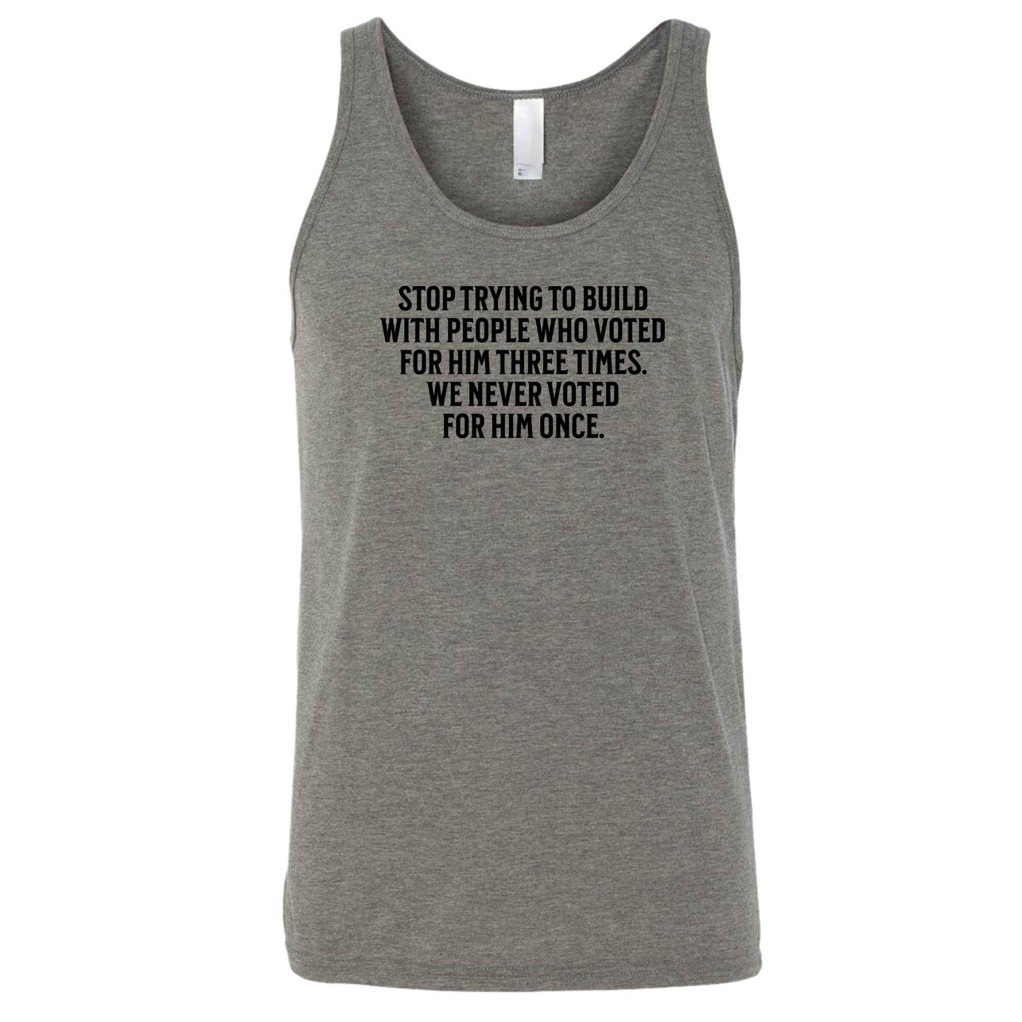 Stop trying to build with people who voted for him three times. We never voted from him once Unisex Tank Top-T-Shirt-The Original God Ain't Petty But I Am