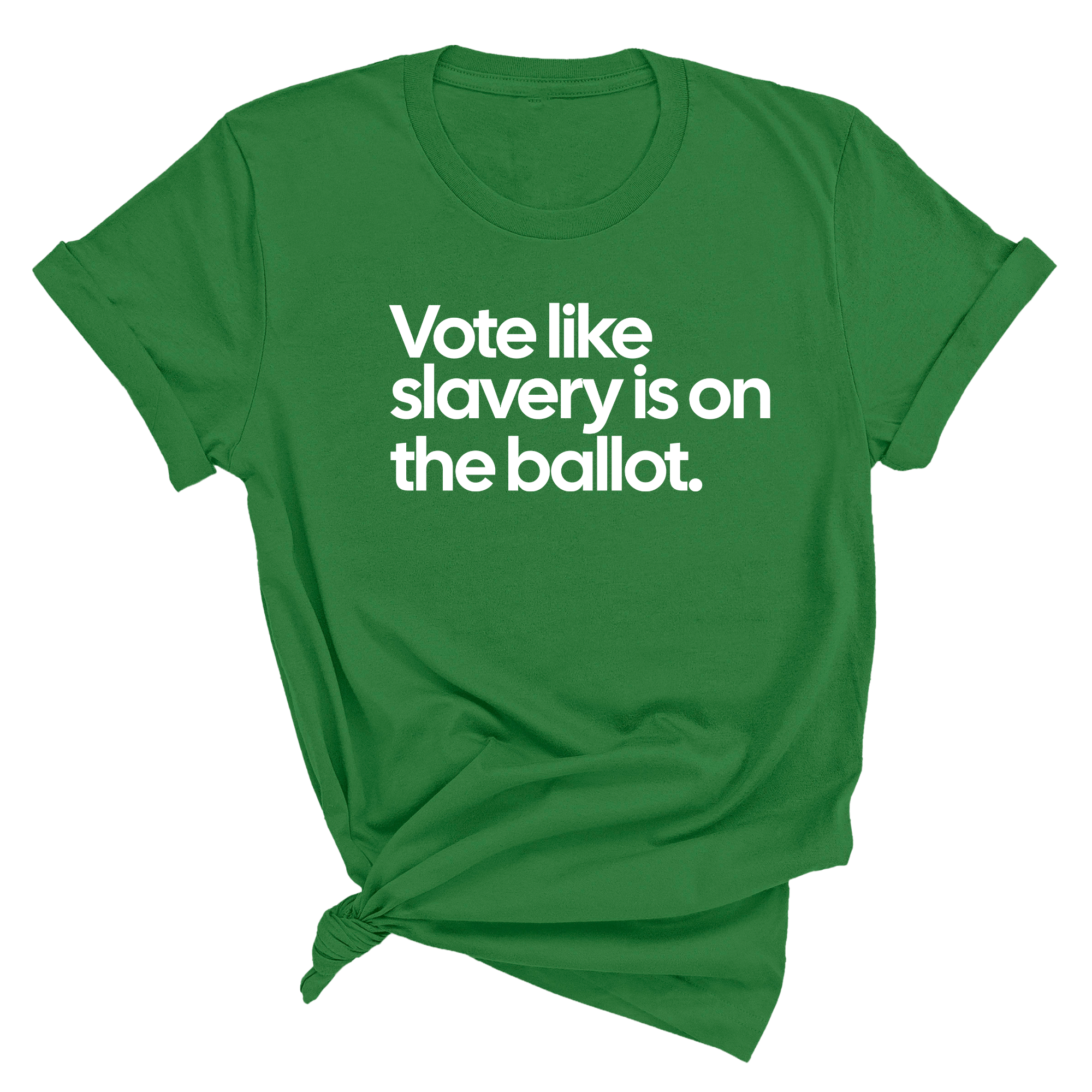 Vote Like Slavery Is on the Ballot Unisex Tee