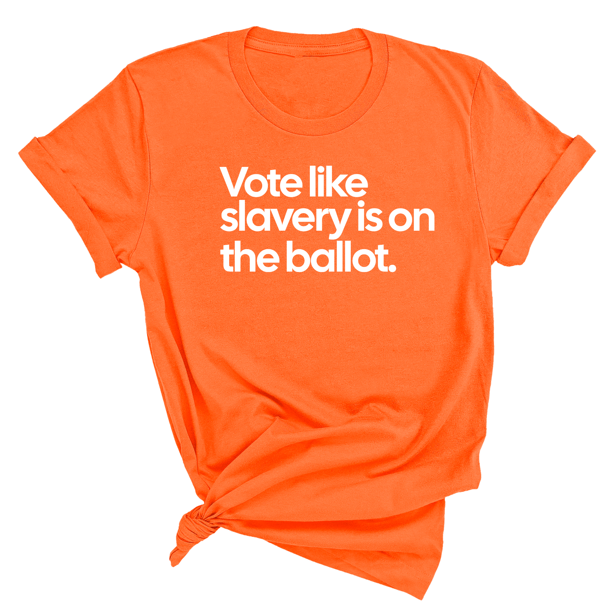 Vote Like Slavery Is on the Ballot Unisex Tee
