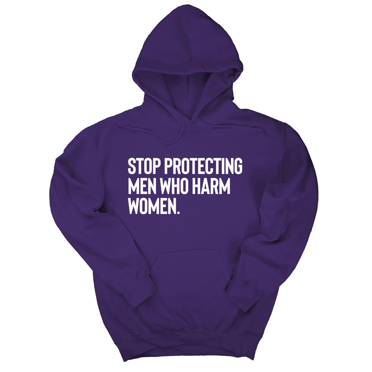 *HOODIE* Stop Protecting Men Who Harm Women Unisex Hoodie
