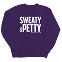 Sweaty and Petty Unisex Sweatshirt-Sweatshirt-The Original God Ain't Petty But I Am