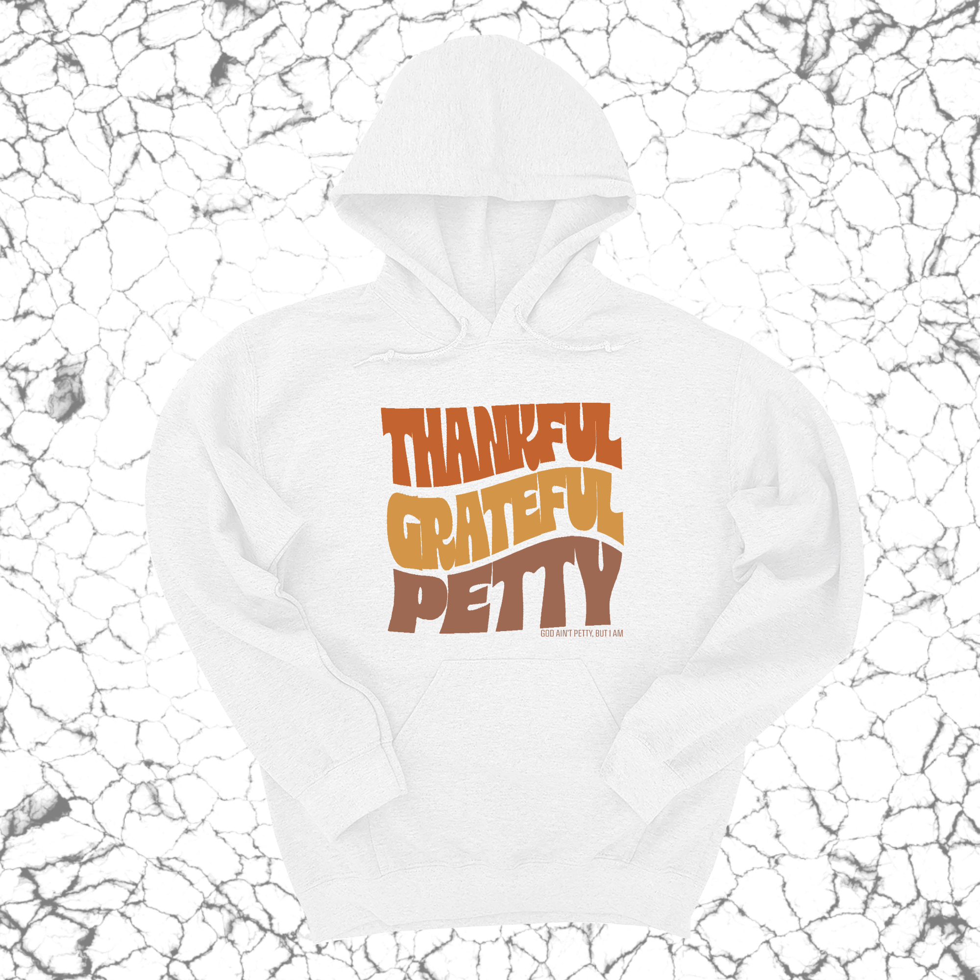 Thankful Grateful Petty Fall Colors Unisex Hoodie-Hoodie-The Original God Ain't Petty But I Am