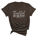 Thankful but still Petty Unisex Tee-T-Shirt-The Original God Ain't Petty But I Am
