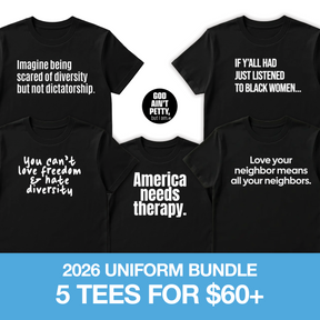 The 2026 Uniform Bundle-Bundle-The Original God Ain't Petty But I Am