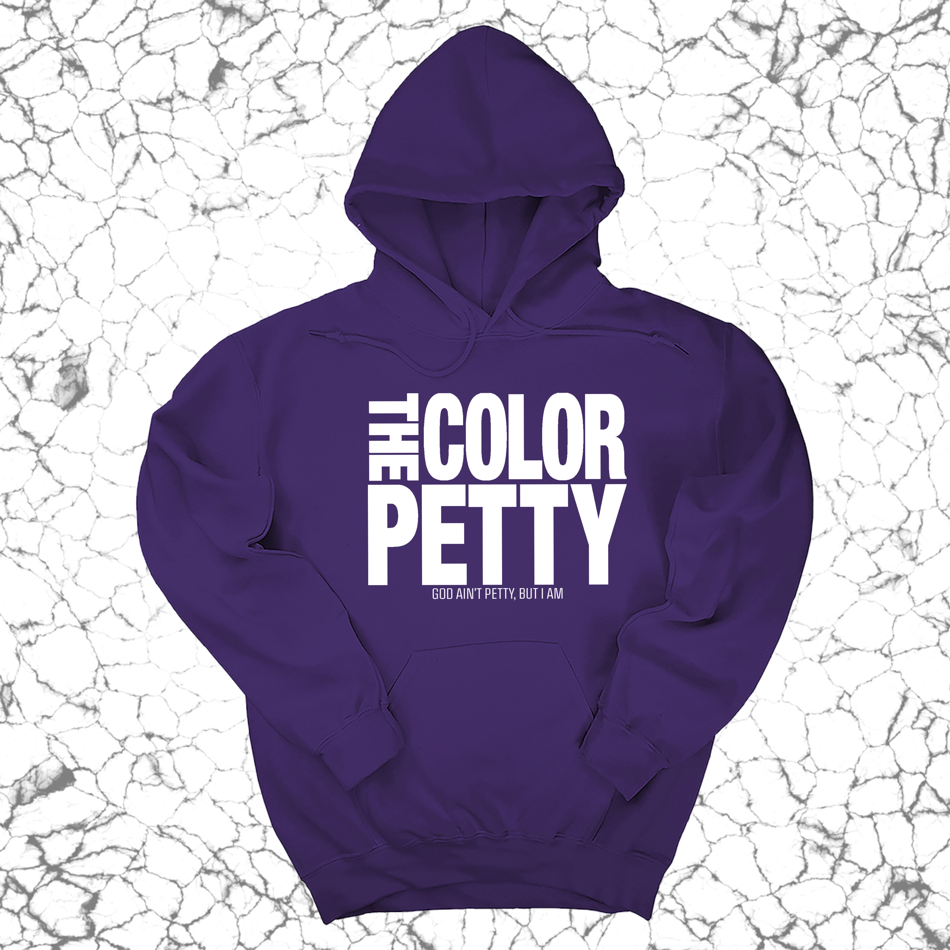 The Color Petty Unisex Hoodie-Hoodie-The Original God Ain't Petty But I Am