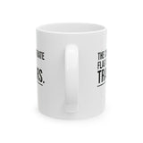 The Confederate Flag Is for Traitors Mug 11oz (White & Black)-Mug-The Original God Ain't Petty But I Am