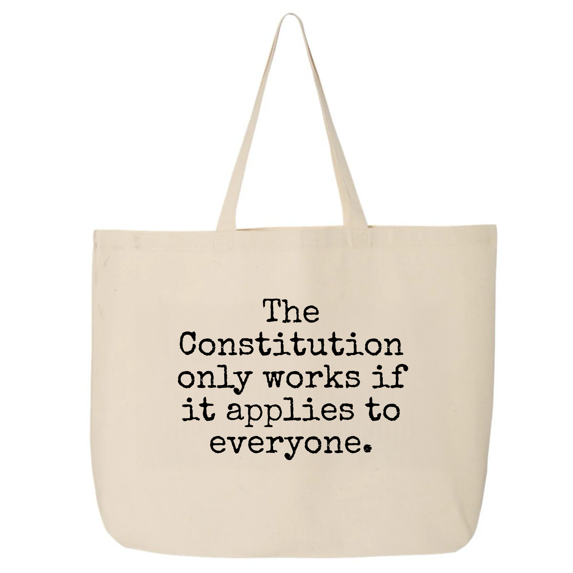 The Constitution only works if it applies to Everyone Tote bag-Tote Bag-The Original God Ain't Petty But I Am