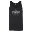 The Constitution only works if it applies to Everyone Unisex Tank Top-T-Shirt-The Original God Ain't Petty But I Am