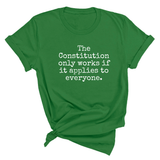 The Constitution only works if it applies to Everyone Unisex Tee-T-Shirt-The Original God Ain't Petty But I Am