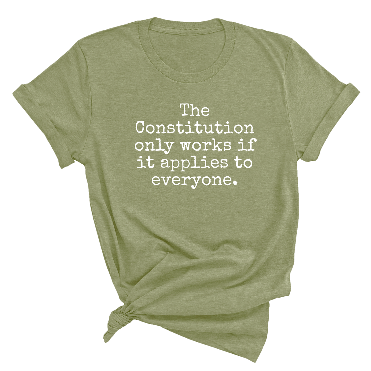 The Constitution only works if it applies to Everyone Unisex Tee-T-Shirt-The Original God Ain't Petty But I Am