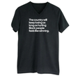 The Country Will Keep Losing as Long as Hurting Black People Feels Like Winning *BLACK V-NECK* Unisex Tee-T-Shirt-The Original God Ain't Petty But I Am