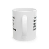 The Country Will Keep Losing as Long as Hurting Black People Feels Like Winning Mug 11oz (White & Black)-Mug-The Original God Ain't Petty But I Am