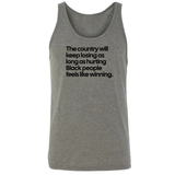 The Country Will Keep Losing as Long as Hurting Black People Feels Like Winning Tank Top-T-Shirt-The Original God Ain't Petty But I Am