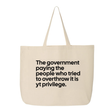 The Government Paying the People Who Tried to Overthrow It Is YT Privilege Tote bag-Tote Bag-The Original God Ain't Petty But I Am