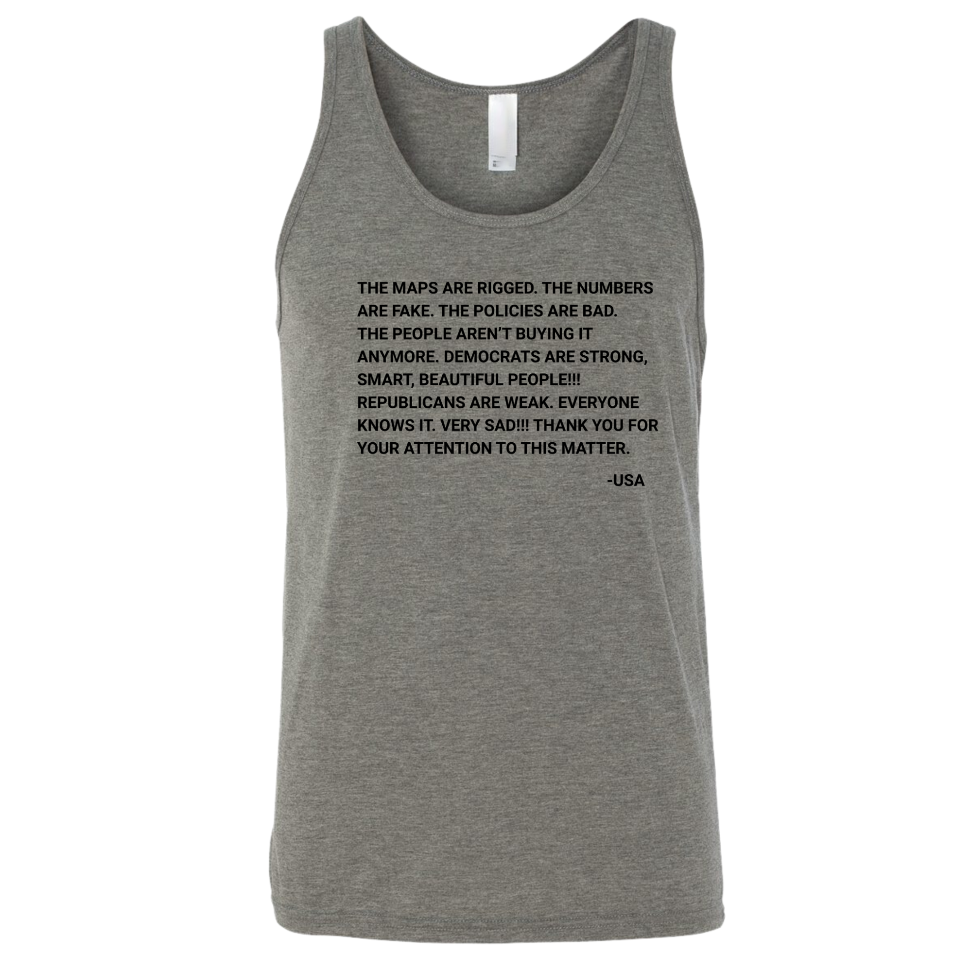 The Maps Are Rigged. Unhinged Rant Unisex Tee Tank Top-T-Shirt-The Original God Ain't Petty But I Am