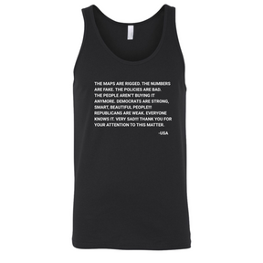 The Maps Are Rigged. Unhinged Rant Unisex Tee Tank Top-T-Shirt-The Original God Ain't Petty But I Am