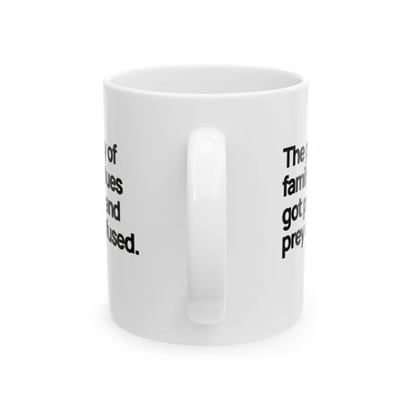 The Party of Family Values Got Pray and Prey Confused Mug 11oz (White & Black)-Mug-The Original God Ain't Petty But I Am