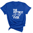 The Pettiest Aries Ever Unisex Tee-T-Shirt-The Original God Ain't Petty But I Am