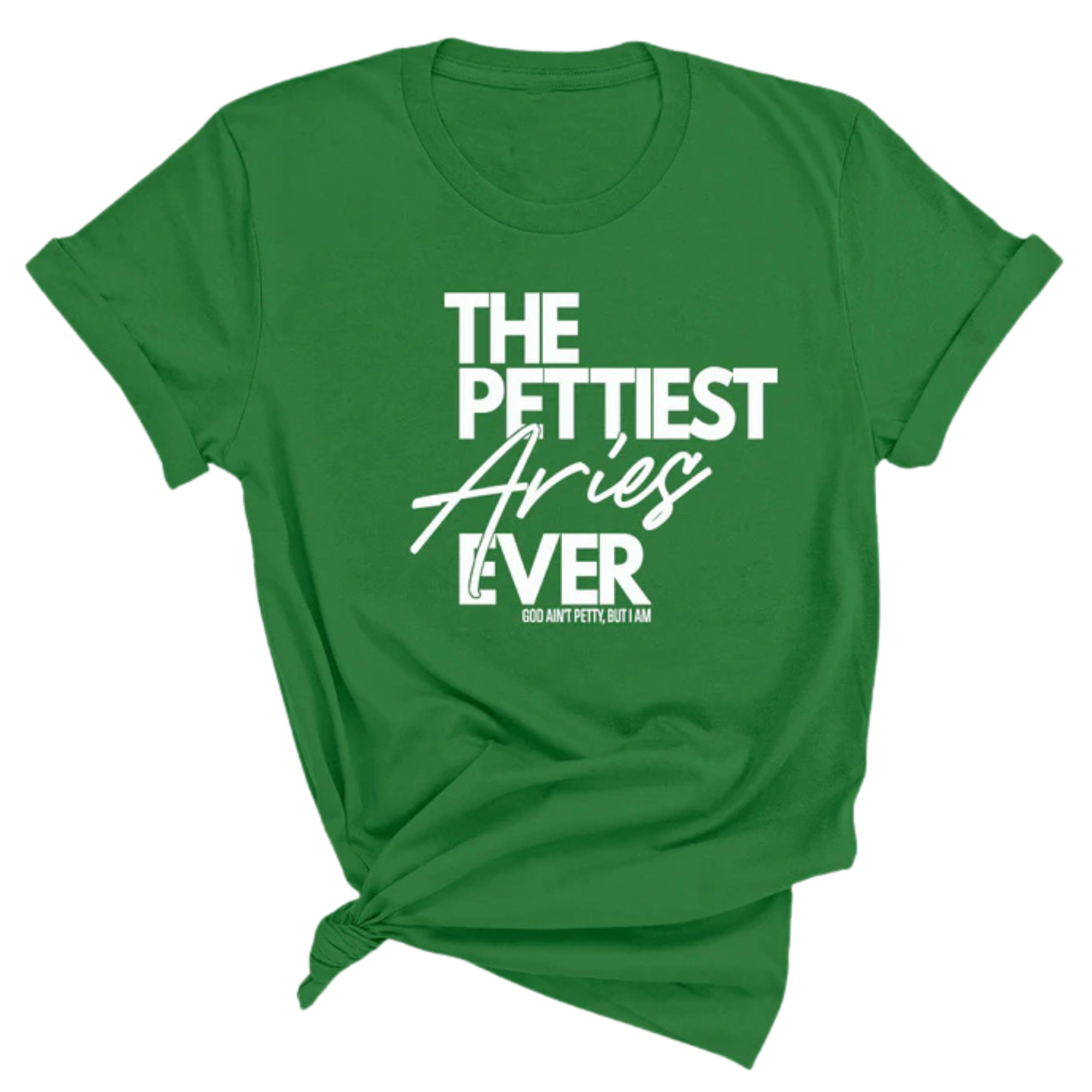 The Pettiest Aries Ever Unisex Tee-T-Shirt-The Original God Ain't Petty But I Am