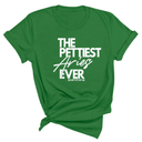 The Pettiest Aries Ever Unisex Tee-T-Shirt-The Original God Ain't Petty But I Am